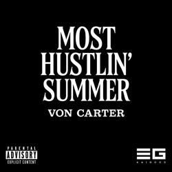 Most Hustlin' Summer
