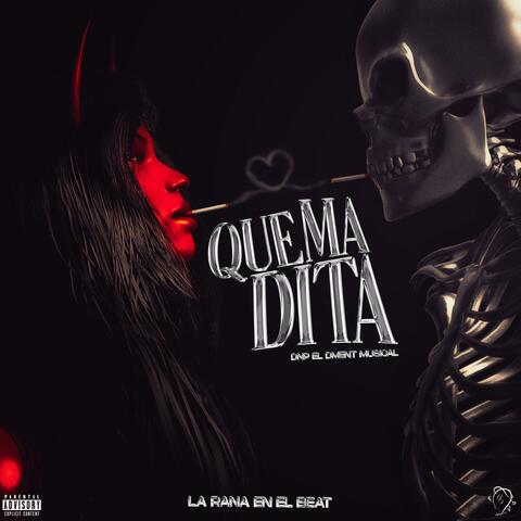 Quemadita (feat. La Rana En El Beat)