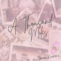 A Thousand Miles