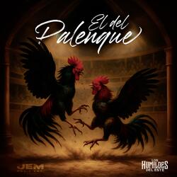 El Del Palenque