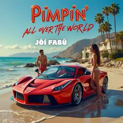 PIMPIN' ALL OVER THE WORLD