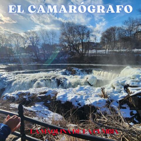 EL CAMAROGRAFO