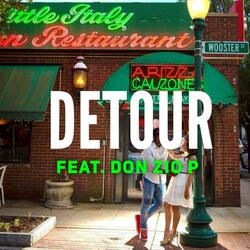 Detour (feat. Don Zio P)