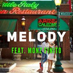 Melody (feat. Monz Finito & Eloh)
