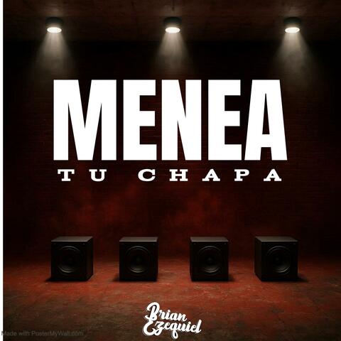 Menea Tu Chapa  (After Mix)