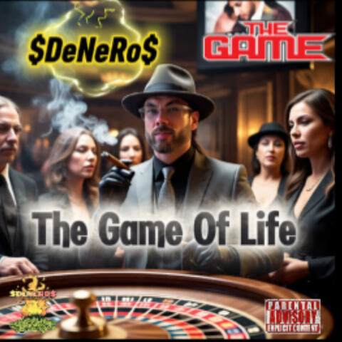 Denero & Game The Game Of Life