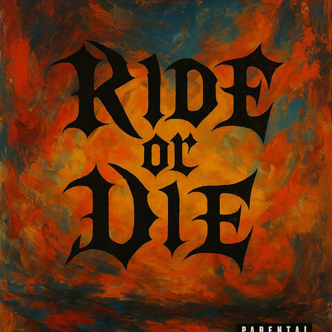 Ride Or Die (feat. Bravo & KyteZephyr)