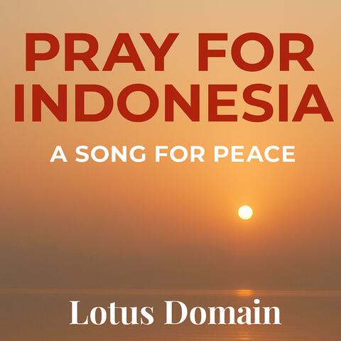 Pray for Indonesia