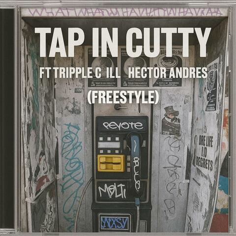 Tap in cutty (freestyle)