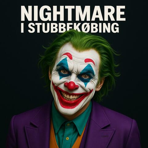 Nightmare i Stubbekøbing