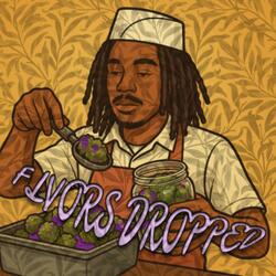 Flavors Dropped