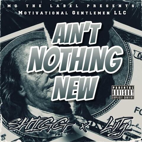 Ain't Nothing New (feat. LiTy)