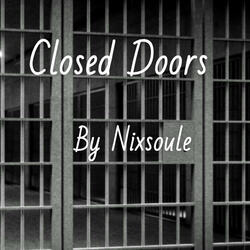 Closed Doors