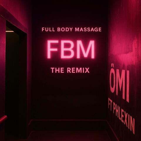 FBM (feat. Phlexin) [Remix]