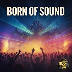 Born of Sound (Special Goa)