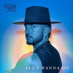 All I Wanna Do (Chus Duran Remix)