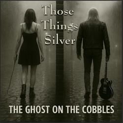 The Ghost On The Cobbles (feat. Joey Doell) (Extended Version)
