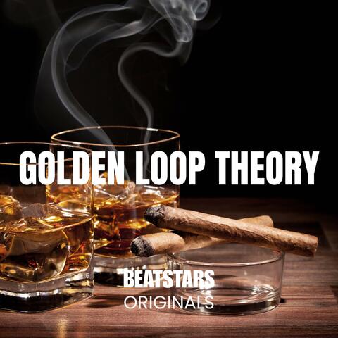 Golden Loop Theory