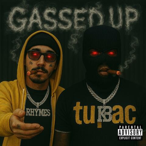 Gassed Up (feat. Yvng Rhymes) [Part 2]