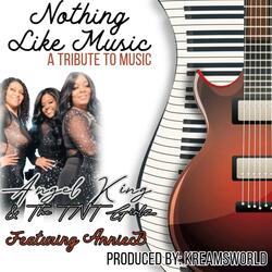 Nothing Like Music