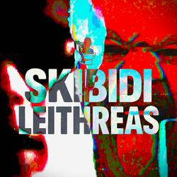 SKIBIDI LEITHREAS (feat. mr. nokiablokia)