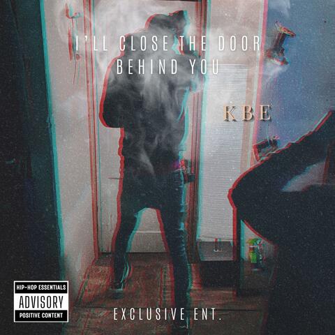 I'll Close The Door Behind You