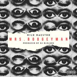 MRS. BOOGEYMAN (feat. Milo Maestro)