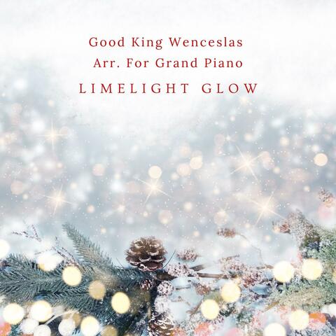 Good King Wenceslas Arr. For Grand Piano