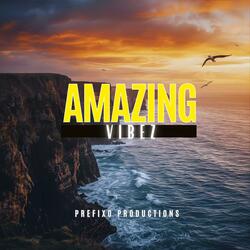 AMAZING VIBEZ