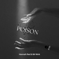 Poison (feat. Hannah Red)