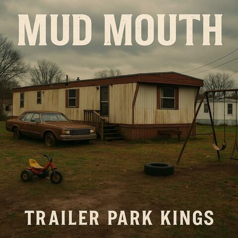 Trailer Park Kings