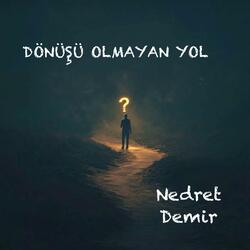 Dönüşü Olmayan Yol