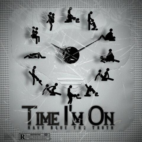 Time im on