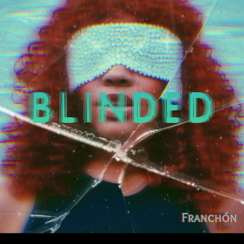 Blinded