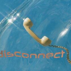 disconnect
