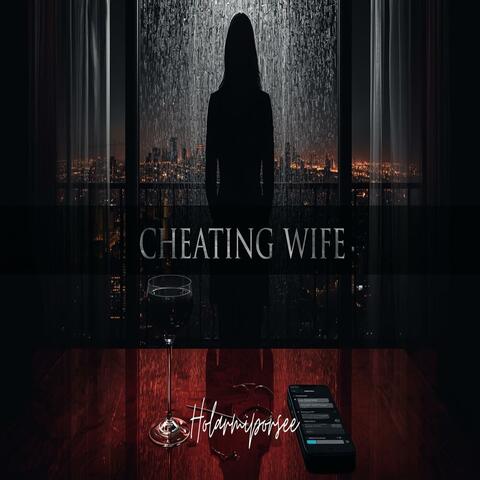 Cheating Wife