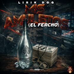 MIS AMULETOS (El Fercho)