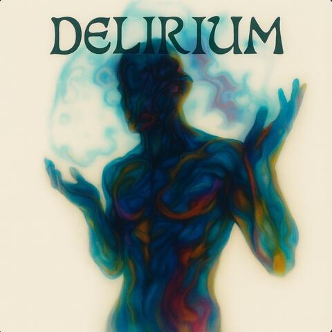 Delirium
