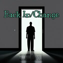 Back In / Change