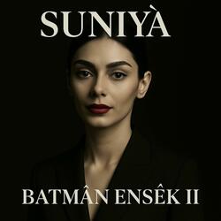 Batman ansak II (feat. Suniyai)
