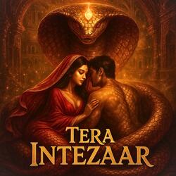 Tera Intezaar (Naagin)