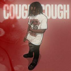 Cough Cough (feat. ABSKIII)