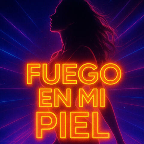 Fuego en la Piel