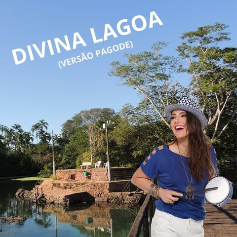 Divina Lagoa (Versão Pagode)