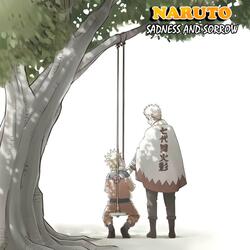 Naruto | Sadness and Sorrow