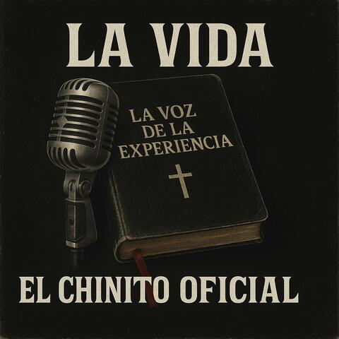 La vida El chinito oficial