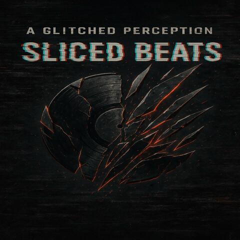 Sliced Beats