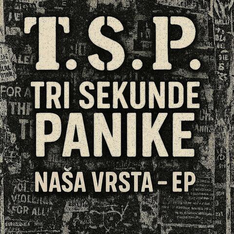 NAŠA VRSTA - EP