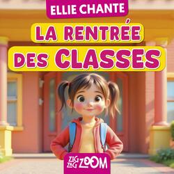 Ellie chante la rentrée des classes