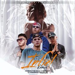 Infiel (feat. Bryan Fi, Lt Figueroa & Maxflay La Mente Positiva) (Remix)